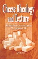 Cheese Rheology and Texture