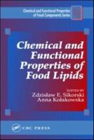 Chemical and Functional Properties of Food Lipids