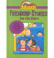 Friendship Stories You Can Share