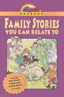 Family Stories You Can Relate To