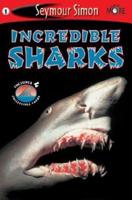 SeeMore Readers: Incredible Sharks - Level 1