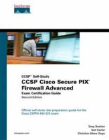CCSP Cisco Secure PIX Firewall Advanced Exam Certification Guide