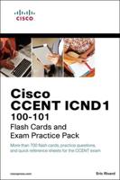 Cisco CCENT ICND1 100-101 Flash Cards and Exam Practice Pack