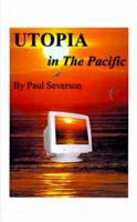 Utopia in the Pacific