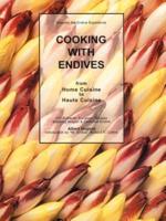 Cooking with Endives