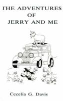 The Adventures of Jerry and Me