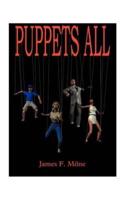 Puppets All