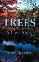 Trees: A Love Story