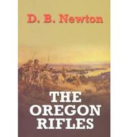 The Oregon Rifles