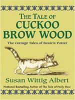 The Tale of Cuckoo Brow Wood 3