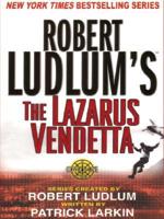 Robert Ludlum's The Lazarus Vendetta