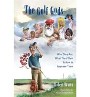 The Golf Gods