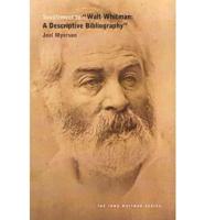 Supplement to "Walt Whitman, a Descriptive Bibliography"