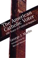 The American Catholic Voter