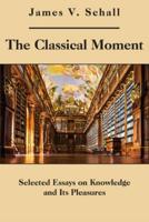 The Classical Moment