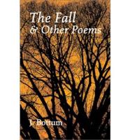 The Fall & Other Poems