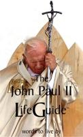 The John Paul II LifeGuide