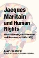 Jacques Maritain and Human Rights