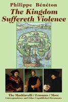 The Kingdom Suffereth Violence