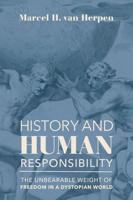 History and Human Responsibility