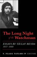 The Long Night of the Watchman