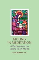 Moling in Meditation