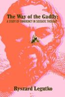 The Way of the Gadfly