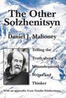 The Other Solzhenitsyn