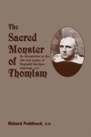 Sacred Monster Of Thomism