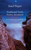 Traditional Truth, Poetry, Sacrament