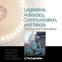 Legislative, Advocacy, Communication, and Media Training and Publications