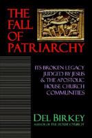 The Fall of Patriarchy