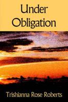 Under Obligation