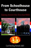 From Schoolhouse to Courthouse