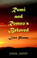 Rumi and Romeo's Beloved