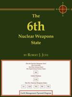 The 6th Nuclear Weapons State