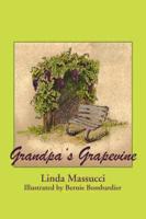 Grandpa's Grapevine