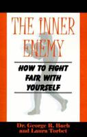 The Inner Enemy