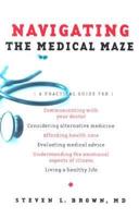 Navigating the Medical Maze