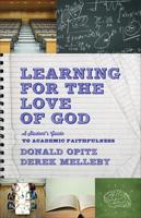 Learning for the Love of God