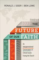 The Future of Our Faith