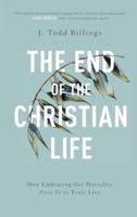 The End of the Christian Life