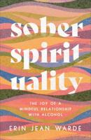 Sober Spirituality