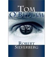 Tom O'Bedlam