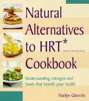 Natural Alternatives to HRT Cookbook