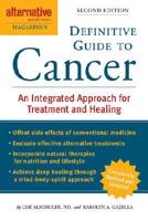 Alternative Medicine Magazine's Definitive Guide to Cancer