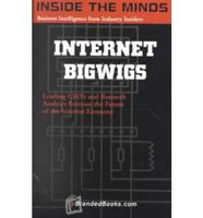 Internet Bigwigs