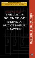 The Art & Science of Being a Successful Lawyer