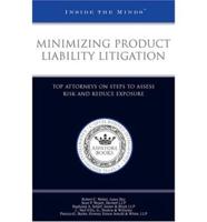 Minimizing Product Liability Litigation