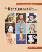 Great Lives from History. The Renaissance & Early Modern Era, 1454-1600